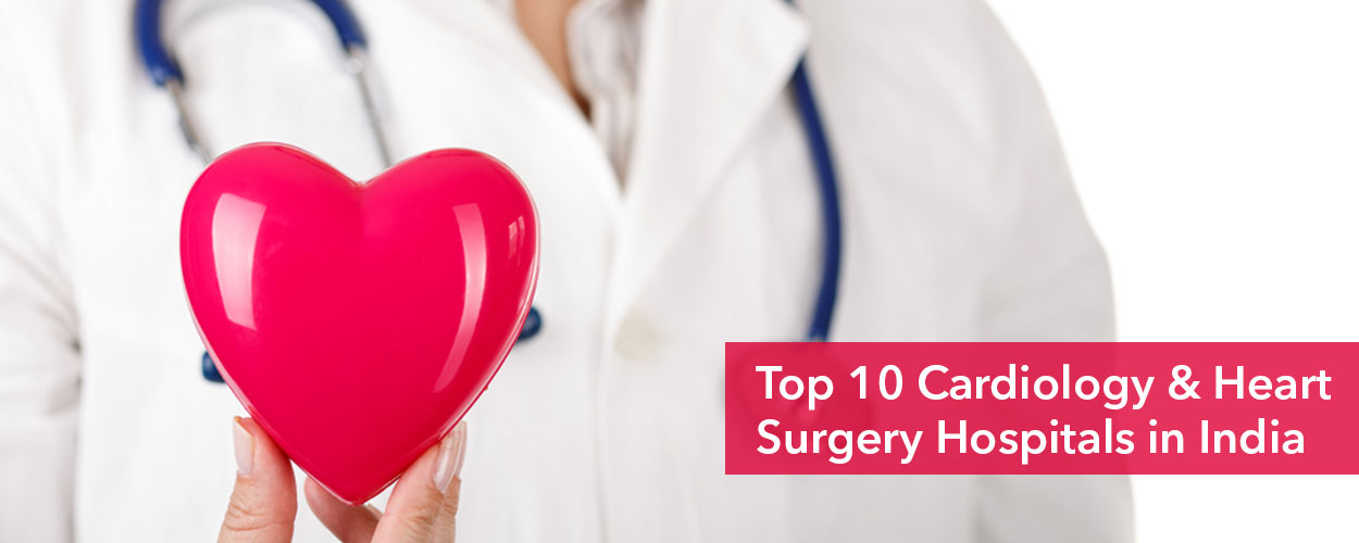 Top 10 Heart Hospital in India