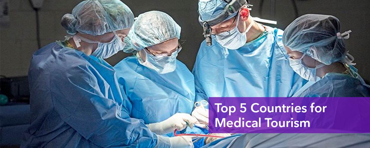 Top 5 Countries for Medical Tourism